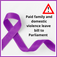 Paid family and domestic violence leave bill to Parliament (1) Paid family and domestic violence leave bill to Parliament (1)